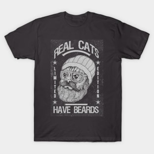 ALL CATS HAVE BEARD BW T-Shirt